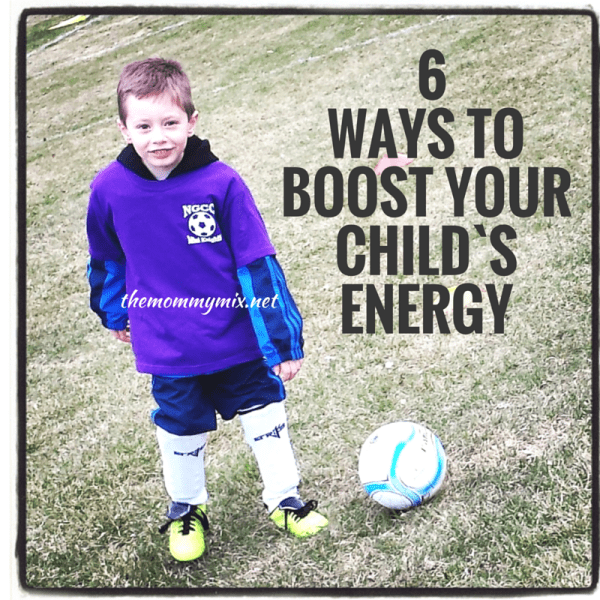 6Ways toboostyour child`senergy