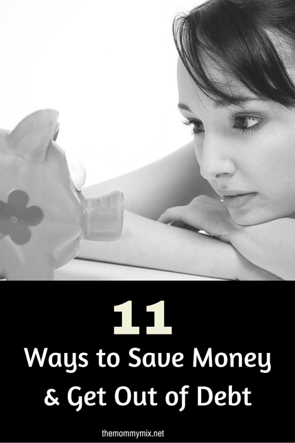 11 Ways to Save Money and Get out of Debt