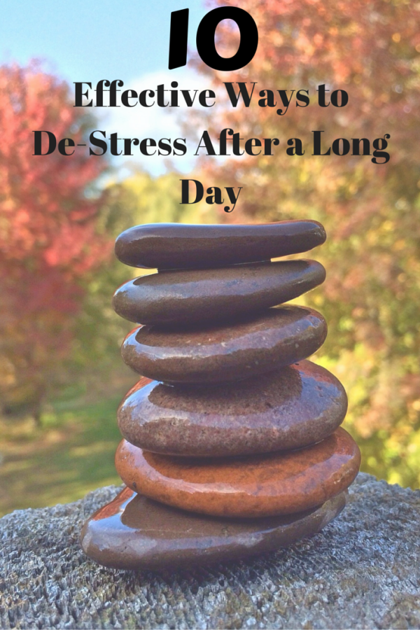 10 Effective Ways to De-Stress after a Long Day
