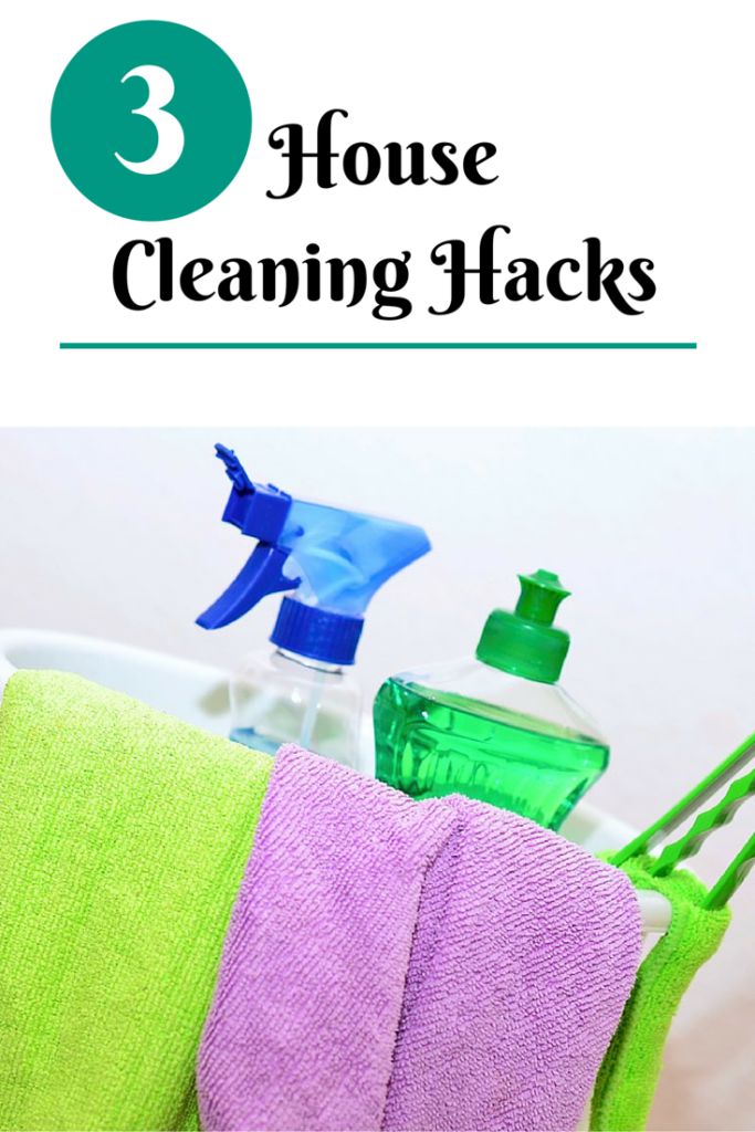 3 House Cleaning Hacks