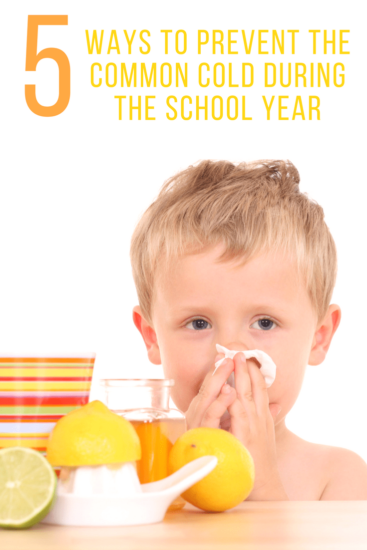 5 Ways to Prevent the Common Cold During the School Year