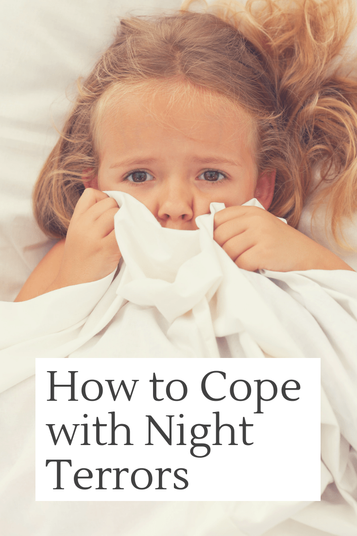 How to Cope with Night Terrors