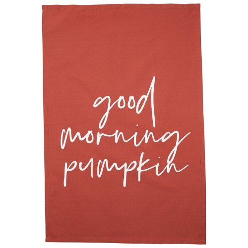 Good Morning Pumpkin Tea Towel